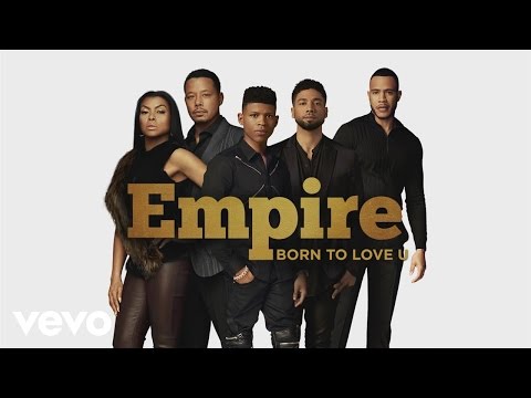Empire Born To Love U Lyrics (feat. Jussie Smollett)