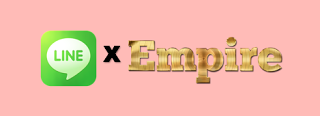 Empire Joins LINE