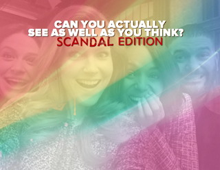 Can You Actually See As Well As You Think? ABC Scandal Edition