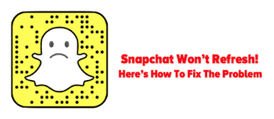 Why Won’t My Snapchat Refresh? Fix – Is The App Down?