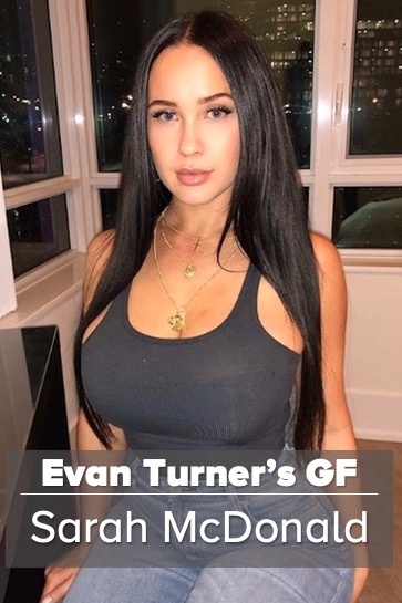 Evan Turner Girlfriend: Sarah McDonald Top 10 Instagram Pics