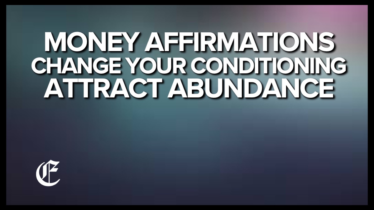 100 Money Affirmations For Success, Financial Abundance And Wealth “I AM RICH”